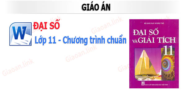 Giáo án đại số và giải tích lớp 11 cả năm