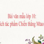 Phân tích truyện Chiến thắng Mtao Mxây (5 mẫu)