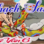 Văn mẫu lớp 6: Phân tích truyện cổ tích Thạch Sanh (Dàn ý + 4 mẫu)