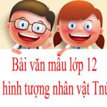 So sánh hình tượng nhân vật Tnú và Việt (Dàn ý + 3 mẫu)