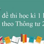 Bộ đề thi học kì 1 lớp 2 năm 2021 – 2022 theo Thông tư 27