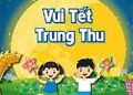 Giáo án mầm non: Bé vui đón Tết Trung Thu
