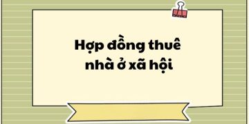 Hợp đồng thuê nhà ở xã hội