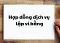 Mẫu hợp đồng dịch vụ lập vi bằng
