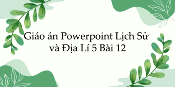 Giáo án Powerpoint Lịch Sử và Địa Lí 5 Bài 12: Khởi nghĩa Lam Sơn và Triều Hậu Lê