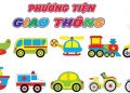 Giáo án mầm non: Tìm hiểu một số loại phương tiện giao thông mà bé biết