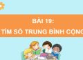 Giáo án PowerPoint Toán 4 Bài 19: Tìm số trung bình cộng