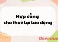 Hợp đồng cho thuê lại lao động